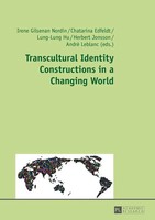 Transcultural Identity Constructions In A Changing World | Nordin (U. A.) | Buch