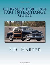 Chrysler 1938-1954 Part Interchange Guideidentify Purchase Original Partsnew