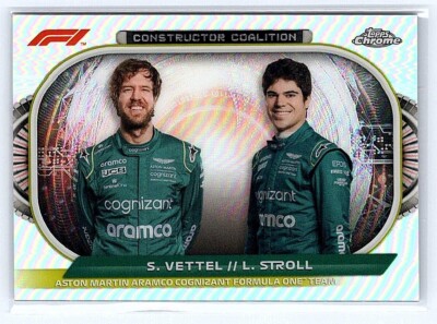SEBASTIAN VETTEL - LANCE STROLL 2022 TOPPS CHROME F1 CONSTRUCTOR COALITION #AM