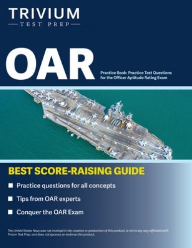 OAR Practice Book : Practice Test Questions for the Officer Aptitude Rating ...