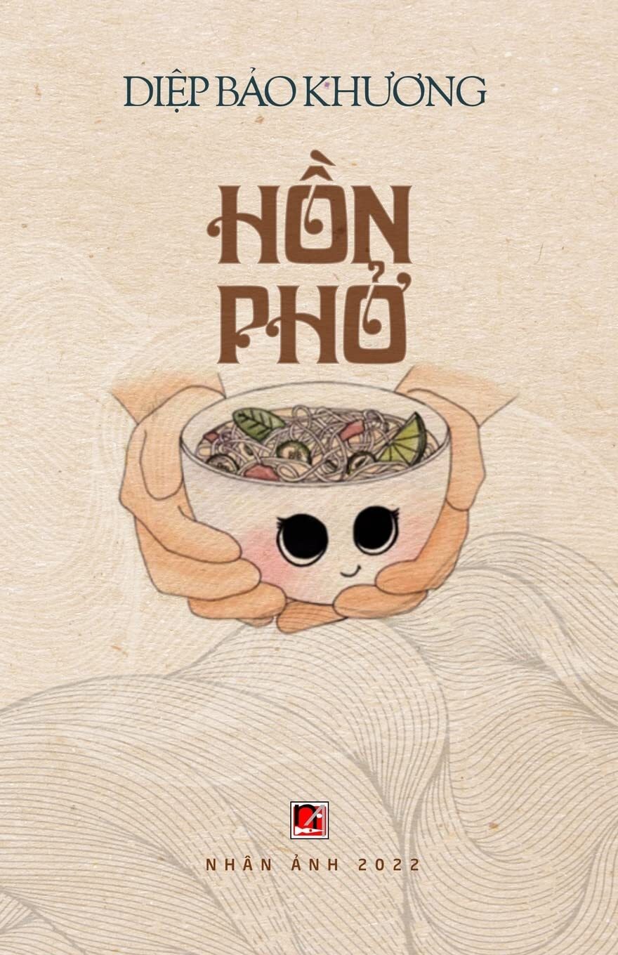Bao Khuong Diep Hồn Phở (taschenbuch)