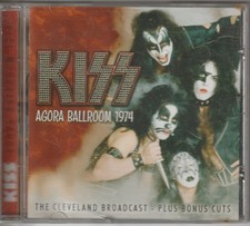 Agora Ballroom, 1974 Live by Kiss (CD, 2016, ...