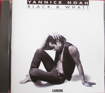 YANNICK NOAH - CD ''BLACK AND WHAT!'' - ORIGINAL EDITION - ERSTE TASCHE