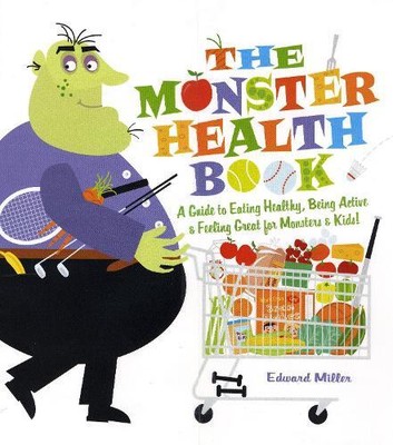 Edward Miller The Monster Health Book (Paperback)