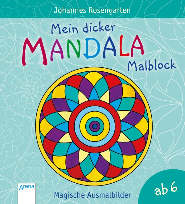 Thumbnail - Rosengarten, Johannes: Mein Dicker Mandala-malblock Magische