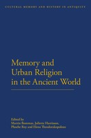 Memory And Urban Religion In The Ancient World Martin Bommas (U. A.) Taschenbuch