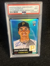 PSA 9 2022 PLATINUM ANNIVERSARY AQUA REFRACTOR  AUTO ZACH THOMPSON  /150