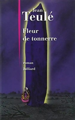 Fleur de tonnerre - Teulé, Jean