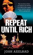 REPEAT UNTIL RICH By Lee Aaron Blair