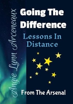 Angie Lynn Arceneaux Going THE Difference (Taschenbuch)