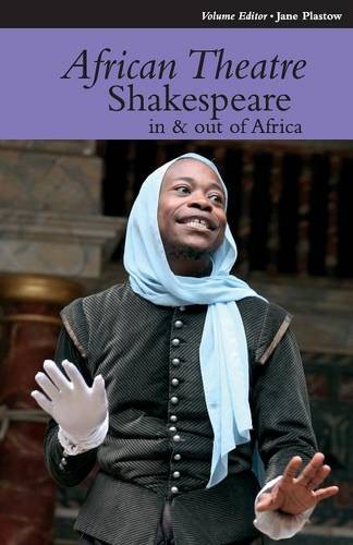 African Theatre 12: Shakespeare in and out of Africa Banham Gibbs Osofisan