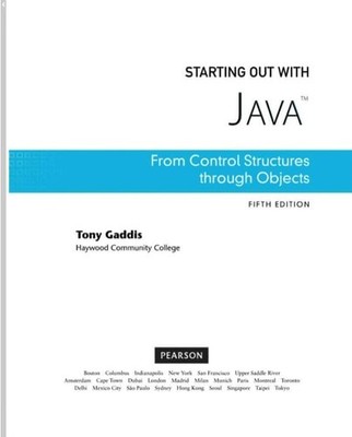 Starting Out with Java: From Control Structures through Objects (5th Edition) by