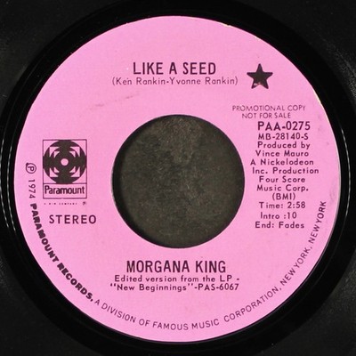 MORGANA KING: like a seed / jennifer had PARAMOUNT 7'' Single 45 RPM
