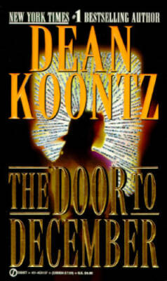 The Door to December - Mass Market Paperback By Koontz, Dean - GOOD