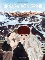 JéRéMie Moreau | Die Saga Von Grimr | Buch | Deutsch (2018) | 232 S.