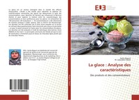 Aysha Begum (U. A.) | La Glace : Analyse Des CaractéRistiques | Taschenbuch