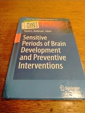 Sensitive Periods of Brain Development and Preventive Interventions, Hardcove...