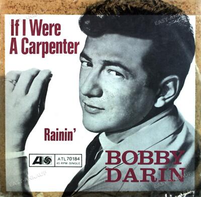 Bobby Darin - If I Were A Carpenter GER 7in 1967 (VG+/VG) .
