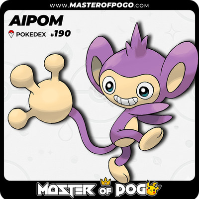   TRADE - Complete POKEDEX   | #190 - AIPOM · Pokémon GO