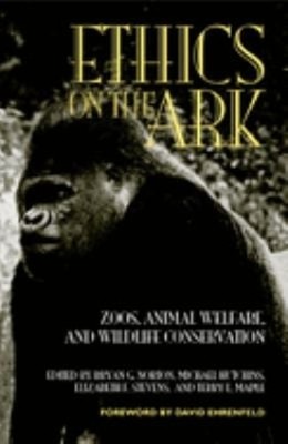 Ethik Auf Der Arche: Zoos, Tierschutz Und Wildtierschutz