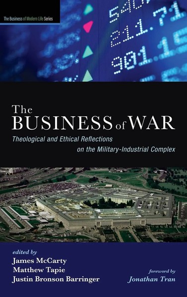James Mccarty (U. A.) | The Business Of War | Buch | Englisch (2020) | Gebunden-image