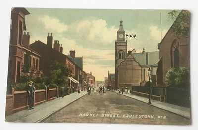 Postkarte Earlestown in Newton Le Willows. Market Street.1900er Jahre A Roland King PC.