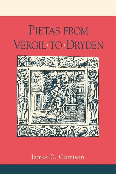 James Garrison | Pietas From Vergil To Dryden | Taschenbuch | Englisch (1992)-image