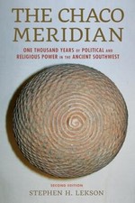 Lekson - Chaco Meridian   One Thousand Years of Political and Religiou - X555z