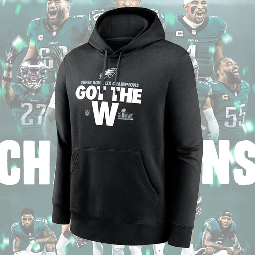 Philadelphia Eagles Super Bowl LIX Champions Got The Win Hoodies | Phialdelphia Champions 2025 | Super Bowl LIX Winning | Football Lover Gift