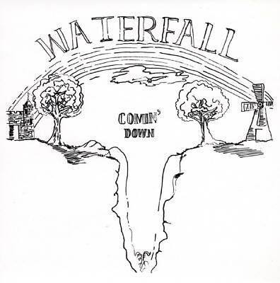 Waterfall - Comin' Down                                               (160)(neu)