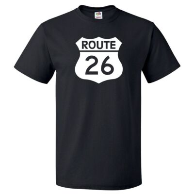 Route 26 Sign Shirt Highway 26 Sign T Shirt