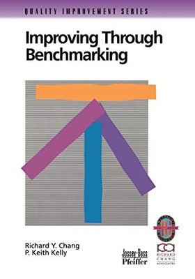 Chang - Improving Through Benchmarking - New paperback or softback - X555z