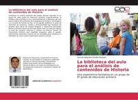 La Biblioteca Del Aula Para El AnáLisis De Contenidos De Historia Samuel Alejand