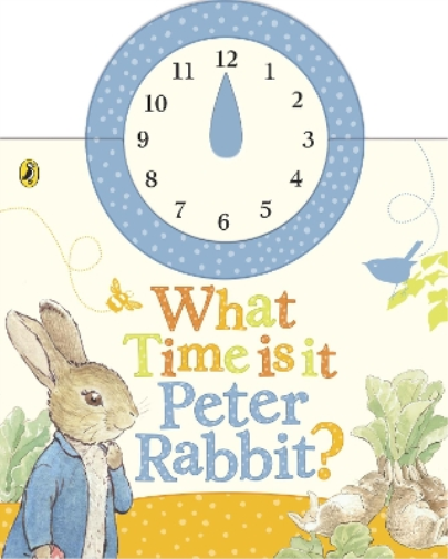 Beatrix Potter What Time Is It, Peter Rabbit? (Libro di cartone)