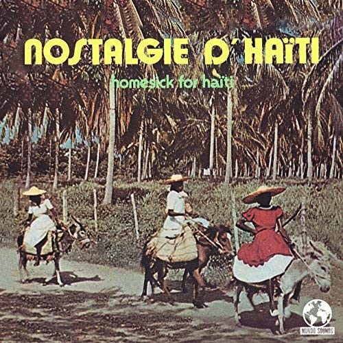 Различные исполнители Various Nostalgie Haiti (CD)