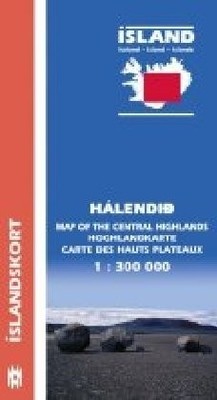 ICELAND CENTRAL HIGHLANDS MAP 1:300,000 By Mal Og Menning **BRAND NEW**