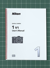 Nikon 1 V1 — User Manual Owners Guide Reference — 86 Pages — USA Made