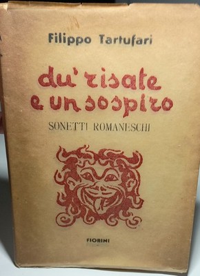 ZWEI LACHEN UND EIN SEUFZER-WEIHE FILIPPO TRÜFFEL-ROMANISCHE SONETTE-VELLAN-BLUMEN