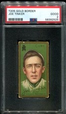 T205 Gold Border Joe Tinker ** PSA 2 ** American Beauty - Cubs HOF'er / Centered