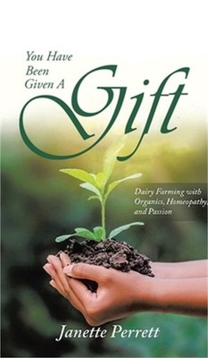 You Have Been Given a Gift (Hardback or Cased Book)