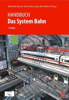 Handbuch Das System Bahn Eberhard Jänsch (u. a.) Taschenbuch Deutsch 2021