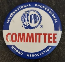 Vtg IPRA International Professional Rodeo Association Committee Pin-back Button