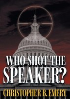 Who Shot The Speaker? Christopher B. Emery Taschenbuch Englisch 2023