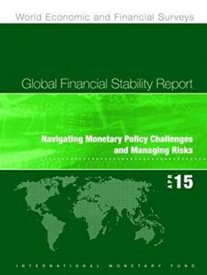 Global Financial Stability Report: Navigating Monetary Policy