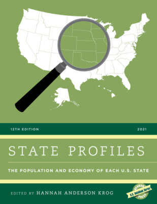 State Profiles 2021: The Population And Economy Of Each U S  State