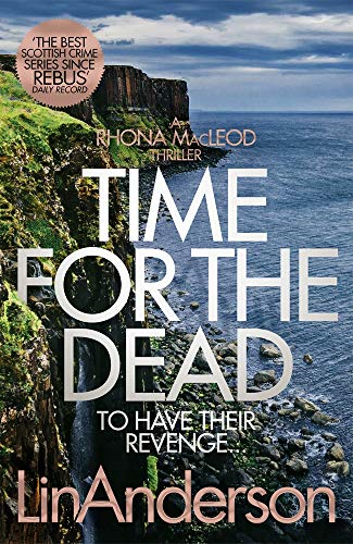 Time for the Dead: 14 (Rhona MacLeod, 14) - Anderson, Lin