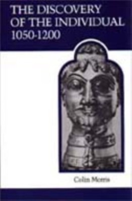 DISCOVERY OF THE INDIVIDUAL 1050-1200 by MORRIS, COLIN Paperback Self Help