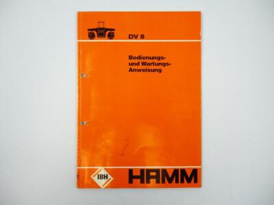 Hamm DV 8 Walze Betriebsanleitung Bedienungsanleitung Wartung 1980