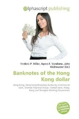 Frederic P. Miller (u. a.) | Banknotes of the Hong Kong dollar | Taschenbuch