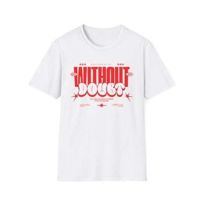 Without Doubt Techno Rave T Shirt Unisex DJ Streetwear 2025